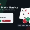 Poker Math Basics (Pot Odds, EV)